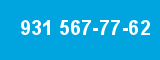 931 567-77-62